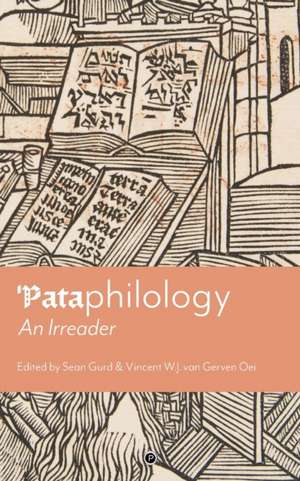 'Pataphilology: An Irreader de Sean Gurd