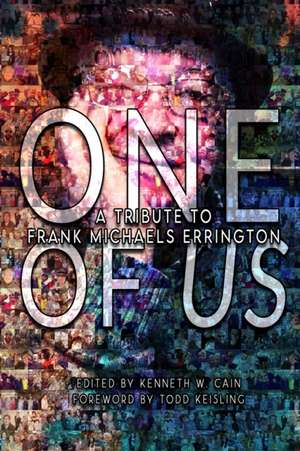 One of Us: A Tribute to Frank Michaels Errington de Stephen King