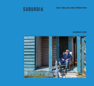 Suburbia de Warren Kirk