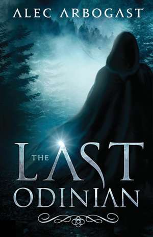 The Last Odinian de Alec Arbogast