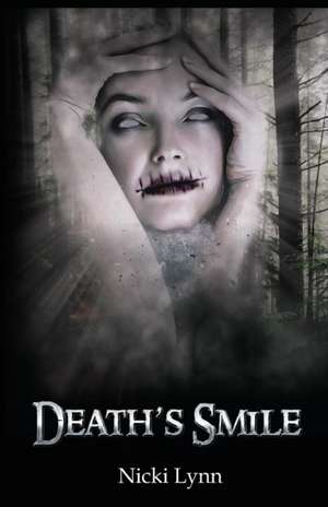 Death's Smile de Nicki Lynn
