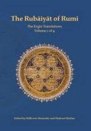 The Rubaiyat of Rumi, The Ergin Translations, Volume 1 de Mevlana Jalaluddin Rumi