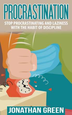 PROCRASTINATION de Jonathan Green