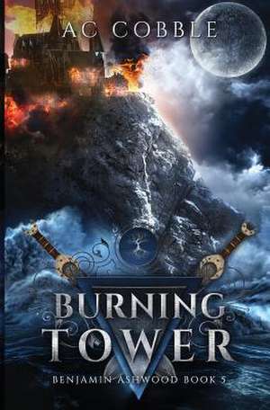 Burning Tower de Ac Cobble