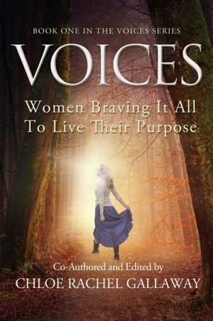 VOICES de Chloe Rachel Gallaway