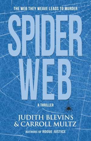 Spiderweb de Judith Blevins