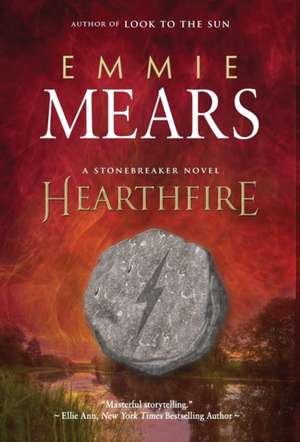 Hearthfire de Emmie Mears