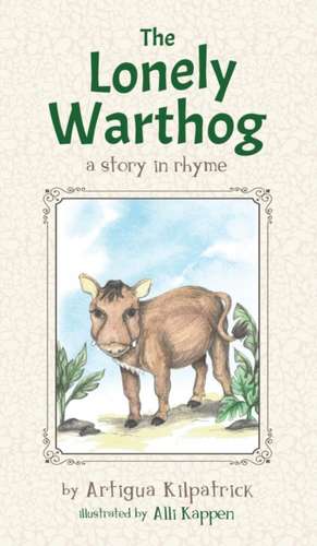 The Lonely Warthog de Artigua Kilpatrick