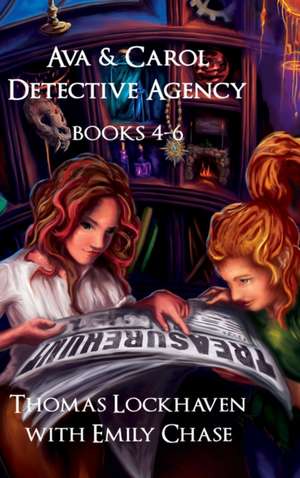 Ava & Carol Detective Agency (Books 4-6) de Thomas Lockhaven