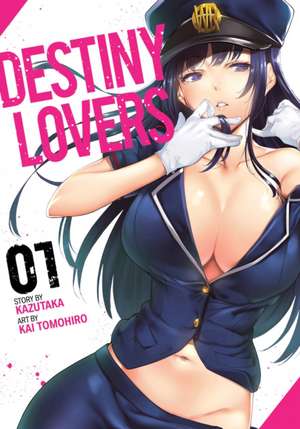 Destiny Lovers Vol. 1 de Kazutaka