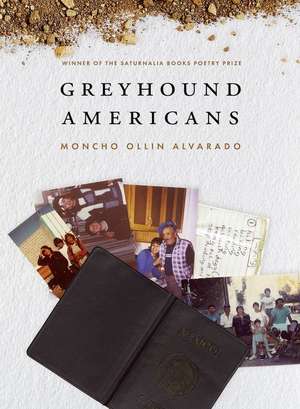 Greyhound Americans de Moncho Ollin Alvarado