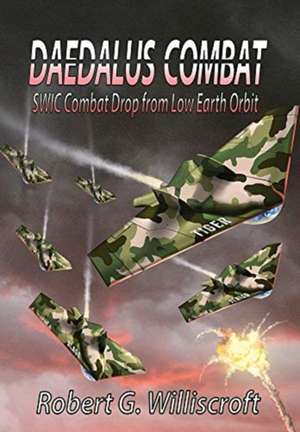 Daedalus Combat de Robert G. Williscroft