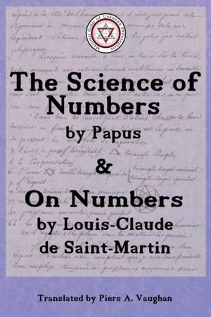 The Numerical Theosophy of Saint-Martin & Papus de Gérard Encausse