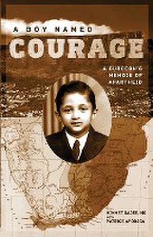 Dajee, H: Boy Named Courage