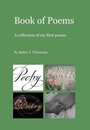 Book of Poems de Malloy J. Tinhomme