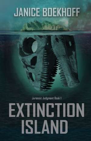 Extinction Island de Janice Boekhoff