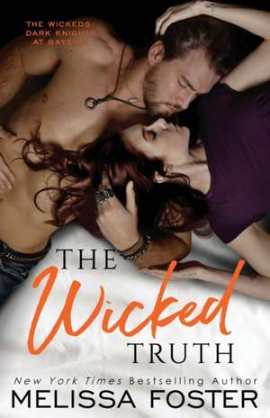 The Wicked Truth de Melissa Foster