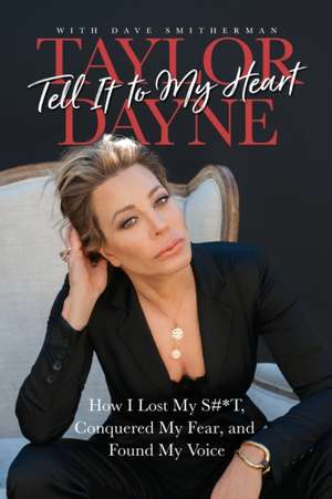 Tell It to My Heart de Taylor Dayne