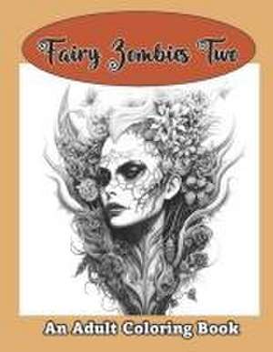 Fairy Zombie Two de Pamela Garcia