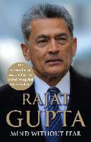 Mind Without Fear de Rajat Gupta