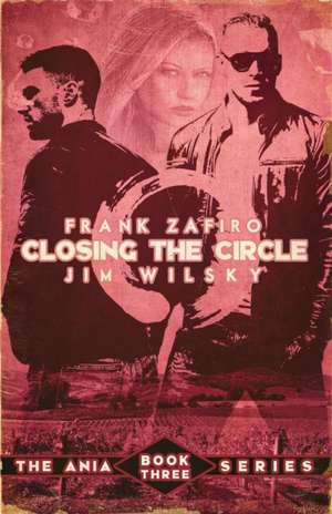 Closing the Circle de Frank Zafiro