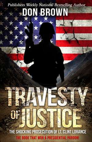 Travesty Of Justice de Don Brown