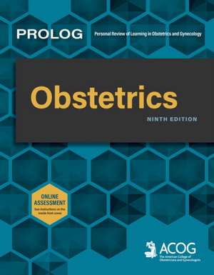 Prolog: Obstetrics, Ninth Edition (Assessment & Critique) de College Of American