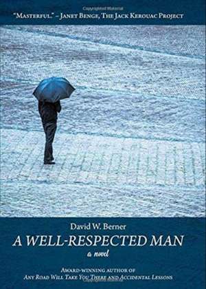 A Well-Respected Man de David W. Berner