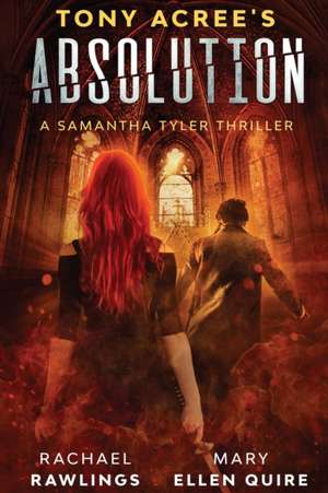 Tony Acree's Absolution de Mary Ellen Quire