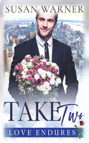 Take Two de Susan Warner