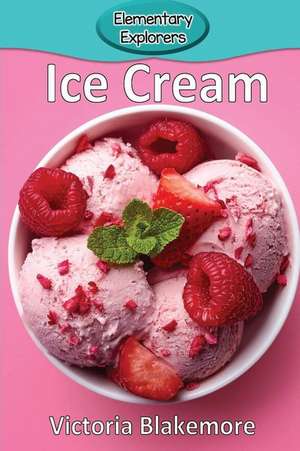 Ice Cream de Victoria Blakemore