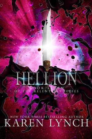 Hellion de Karen Lynch