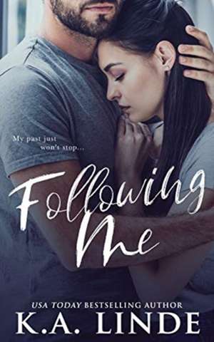 Following Me de K. A. Linde