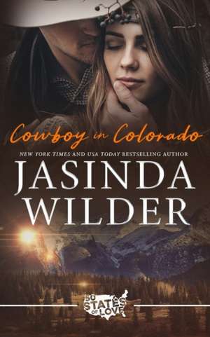 Cowboy in Colorado de Jasinda Wilder