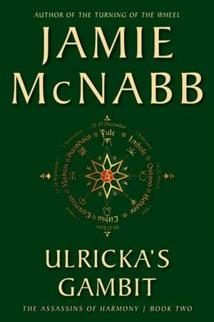 ULRICKA'S GAMBIT de Jamie McNabb