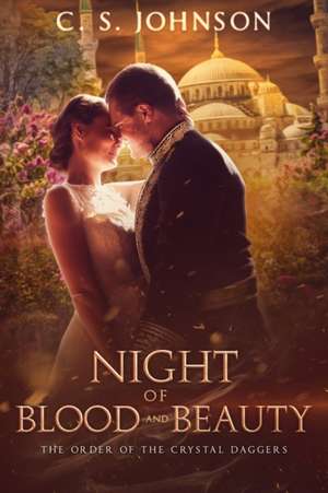 Night of Blood and Beauty de C. S. Johnson