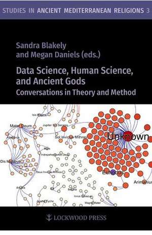 Data Science, Human Science, and Ancient Gods de Megan Daniels