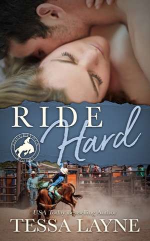 Ride Hard de Tessa Layne
