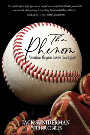 The Phenom de Jack Shniderman