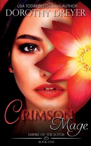 Crimson Mage de Dorothy Dreyer