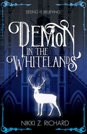 Demon in the Whitelands de Nikki Richard