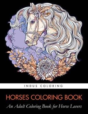 Horses Coloring Book de Adult Coloring Books