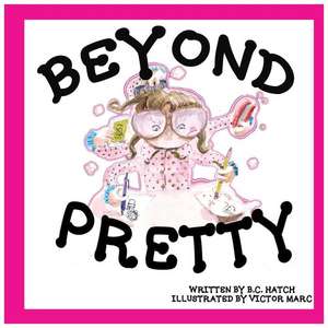 Beyond Pretty de B. C. Hatch