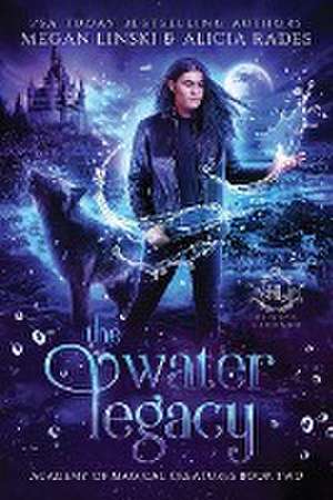 The Water Legacy de Megan Linski