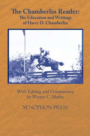 The Chamberlin Reader de Harry D Chamberlin