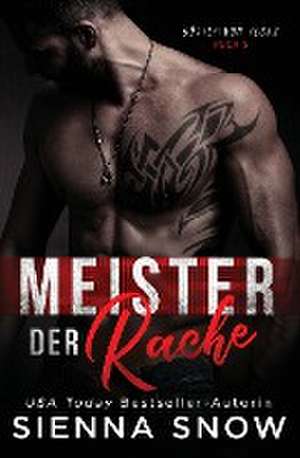 Meister der Rache de Sienna Snow