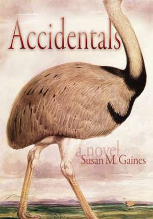 Accidentals de Susan M Gaines