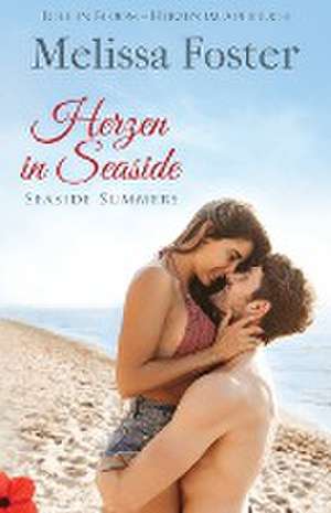 Foster, M: Herzen in Seaside