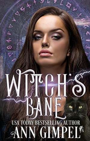 Witch's Bane de Ann Gimpel