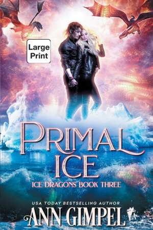 Primal Ice de Ann Gimpel
